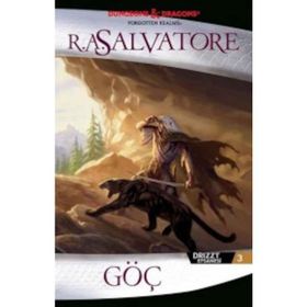 Drizzt Efsanesi 3. Kitap Göç - R. A. Salvatore