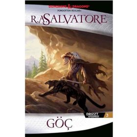 Drizzt Efsanesi 3. Kitap Göç - R. A. Salvatore