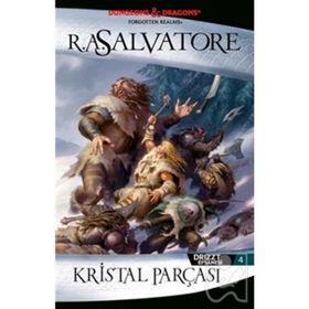 DRIZZT EFSANESI - 4 KRISTAL PARÇASI - R. A. SALVATORE