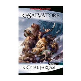 DRIZZT EFSANESI - 4 KRISTAL PARÇASI - R. A. SALVATORE