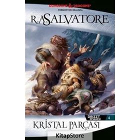 DRIZZT EFSANESI - 4 KRISTAL PARÇASI - R. A. SALVATORE