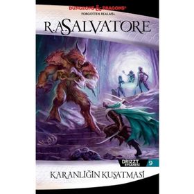 DRIZZT EFSANESI 9. KITAP KARANLIĞIN KUŞATMASI - R. A. SALVATORE