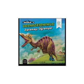 Dromiceiomimus Zıplamayı Öğreniyor - Özge Selçuk Bozkurt