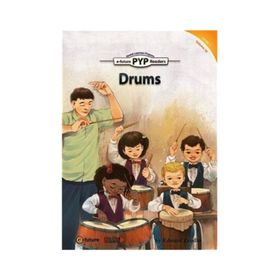 Drums PYP Readers 1 - Edward Zrudlo