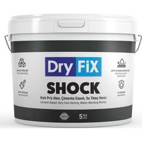 Dryfix Shock 5 kg Çimento Esaslı Hızlı Priz Alan Su Tıkaç Harcı