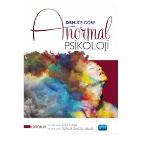 DSM 5e Göre Anormal Psikoloji - Nobel Yayınevi