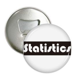 Dthinker 3 Parça Kurs ve Büyük İstatistikler Siyah Yuvarlak Şişe Açacağı Buzdolabı Mıknatısı Rozet Düğmesi