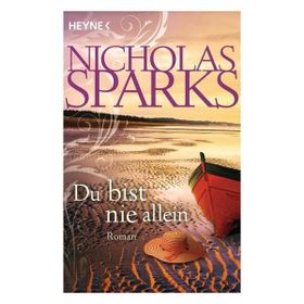 Du Bist Nie Allein - Nicholas Sparks