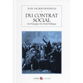 Du Contrat Social - Jean Jacques Rousseau
