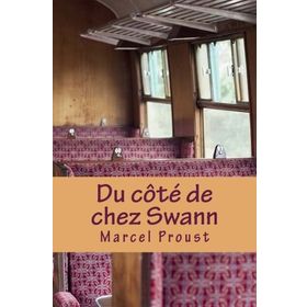 Du Cote De Chez Swann - Marcel Proust