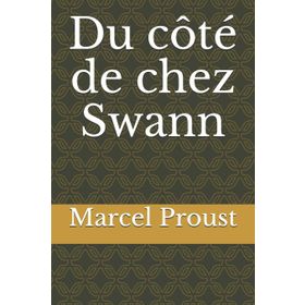 Du Cote De Chez Swann - Marcel Proust