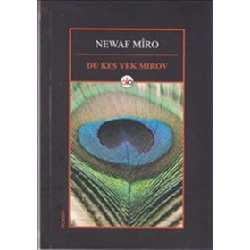 Du Kes Yek Mirov - Newaf Mîro