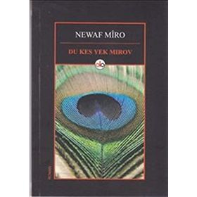Du Kes Yek Mirov - Newaf Mîro