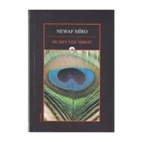 Du Kes Yek Mirov - Newaf Mîro