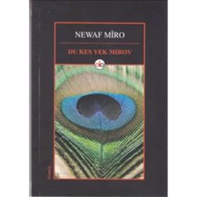 Du Kes Yek Mirov - Newaf Mîro