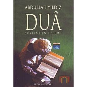 Dua - Abdullah Yıldız