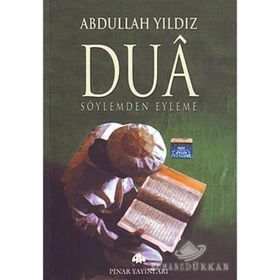 Dua - Abdullah Yıldız