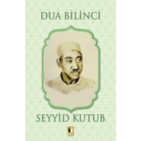 Dua Bilinci - Seyyid Kutub