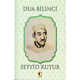 Dua Bilinci - Seyyid Kutub