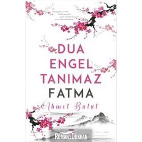 Dua Engel Tanımaz Fatma - Ahmet Bulut