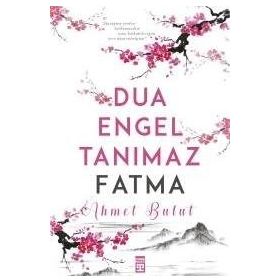 Dua Engel Tanımaz Fatma - Ahmet Bulut