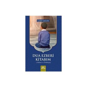 Dua Ezberi Kitabım - Garip Sağlık