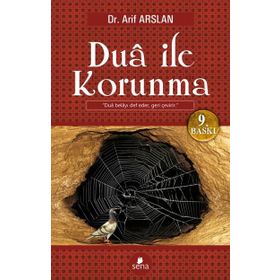DUA İLE KORUNMA - ARIF ARSLAN