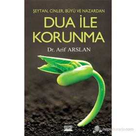 DUA İLE KORUNMA - ARIF ARSLAN