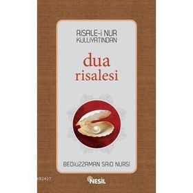 DUA RISALESI - BEDİÜZZAMAN SAID NURSI