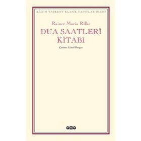 DUA SAATLERI KİTABI - RAINER MARIA RILKE