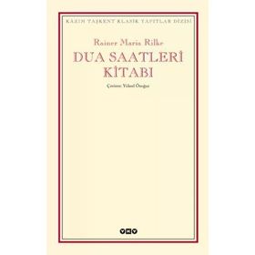 DUA SAATLERI KİTABI - RAINER MARIA RILKE