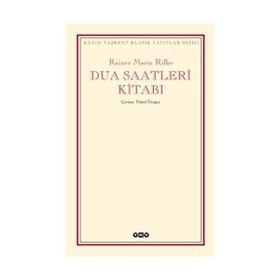 DUA SAATLERI KİTABI - RAINER MARIA RILKE