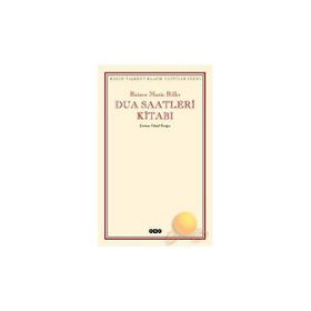 DUA SAATLERI KİTABI - RAINER MARIA RILKE