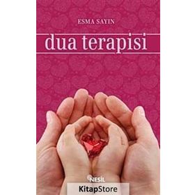DUA TERAPISI - ESMA SAYIN