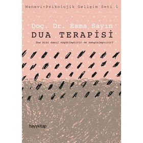 Dua Terapisi: Manevi - Psikolojik Gelişim Seti 1