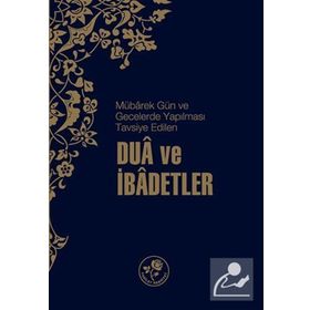DUA VE İBADETLER - GENEL