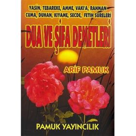 Dua ve Şifa Demetleri Yas-003 - H. Arif Pamuk