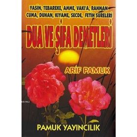 Dua ve Şifa Demetleri Yas-004 - H. Arif Pamuk