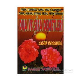 Dua ve Şifa Demetleri Yas-004 - H. Arif Pamuk