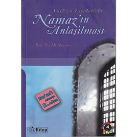 DUA VE SURELERIYLE NAMAZIN ANLAŞILMASI KUR'AN'I ANLAMAYA İKİNCİ ADIM - ALI AKPINAR