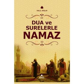 DUA VE SURELERLE NAMAZ - HALIL ATALAY