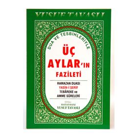 DUA VE TESBIHLERIYLE ÜÇ AYLAR'IN FAZILETI (DERGI BOY) (D39) - YUSUF TAVASLI