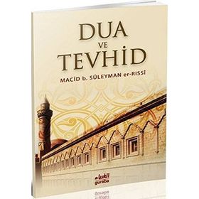 DUA VE TEVHID - İBN-I TEYMIYYE