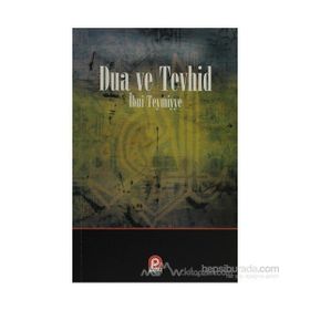 DUA VE TEVHID - İBN-I TEYMIYYE