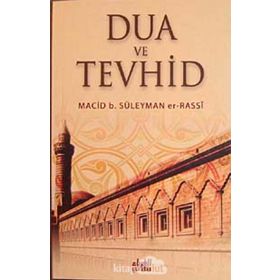 DUA VE TEVHID - MACIB B. SÜLEYMAN ER-RASSI