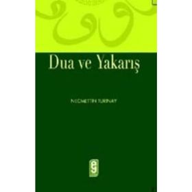 DUA VE YAKARIŞ - NECMETTIN TURINAY
