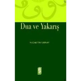 DUA VE YAKARIŞ - NECMETTIN TURINAY