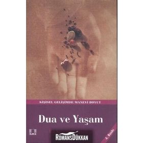 DUA VE YAŞAM - İBNÜ´L KAYYIM EL-CEVZIYYE