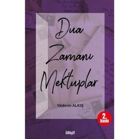 Dua Zamanı Mektuplar - Yıldırım Alkış