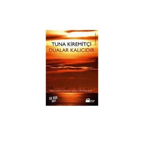 Dualar Kalıcıdır - Tuna Kiremitçi